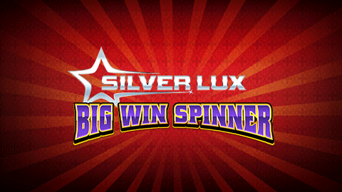 SILVER LUX - BIG WIN SPINNER